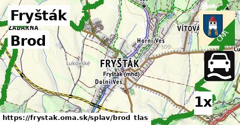 Brod, Fryšták