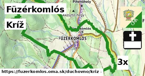 Kríž, Füzérkomlós