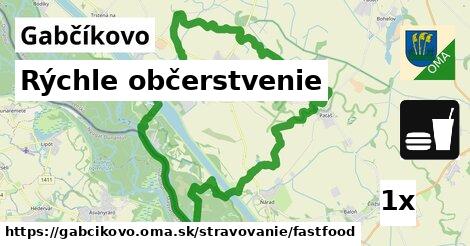 Rýchle občerstvenie, Gabčíkovo