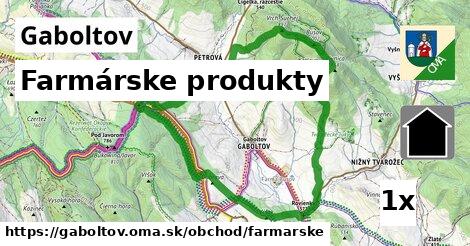 farmárske produkty v Gaboltov