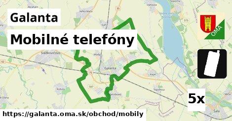 Mobilné telefóny, Galanta