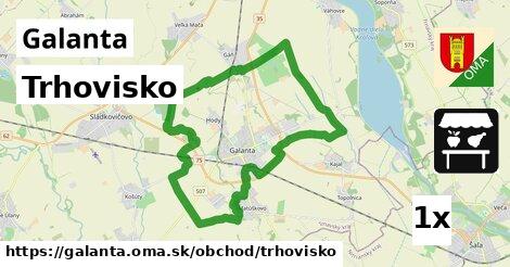 Trhovisko, Galanta