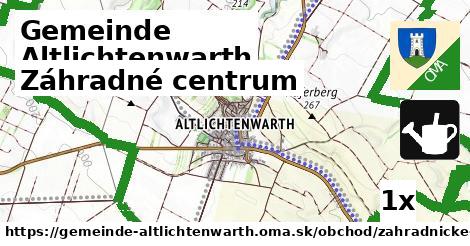 Záhradné centrum, Gemeinde Altlichtenwarth