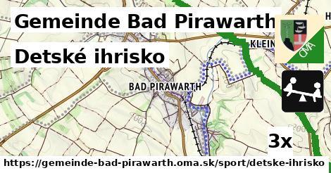 Detské ihrisko, Gemeinde Bad Pirawarth