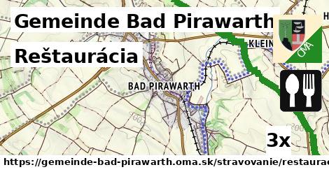 Reštaurácia, Gemeinde Bad Pirawarth