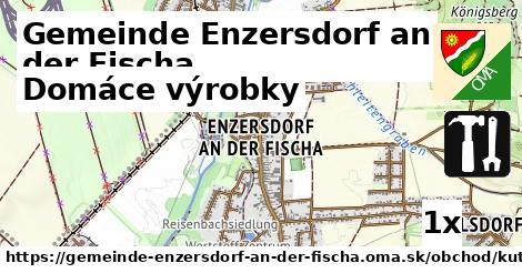 Domáce výrobky, Gemeinde Enzersdorf an der Fischa