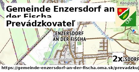 prevádzkovateľ v Gemeinde Enzersdorf an der Fischa