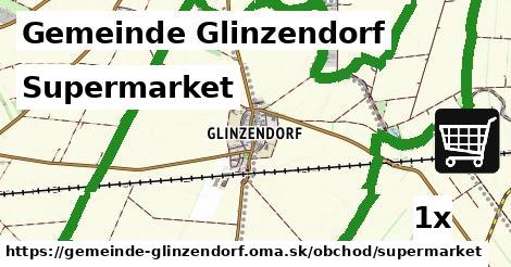 Supermarket, Gemeinde Glinzendorf