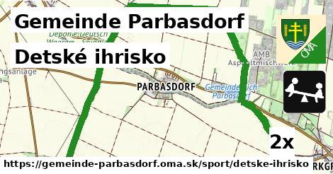 Detské ihrisko, Gemeinde Parbasdorf