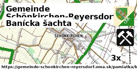 banícka šachta v Gemeinde Schönkirchen-Reyersdorf