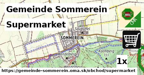 Supermarket, Gemeinde Sommerein