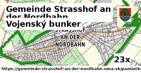 Vojenský bunker, Gemeinde Strasshof an der Nordbahn