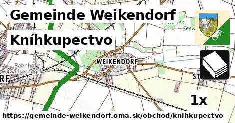 Kníhkupectvo, Gemeinde Weikendorf