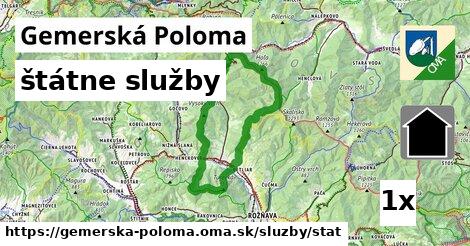štátne služby, Gemerská Poloma