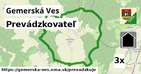 prevádzkovateľ v Gemerská Ves