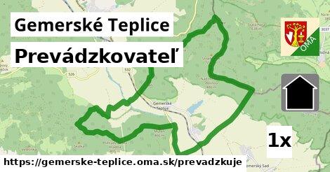 prevádzkovateľ v Gemerské Teplice