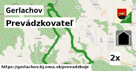 prevádzkovateľ v Gerlachov, okres BJ