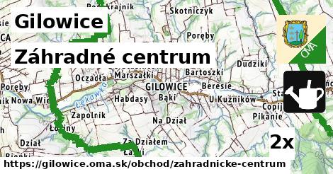 Záhradné centrum, Gilowice