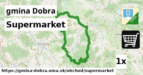 Supermarket, gmina Dobra