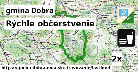 Rýchle občerstvenie, gmina Dobra