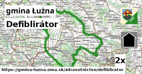 Defiblirátor, gmina Łużna