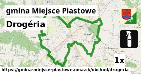 Drogéria, gmina Miejsce Piastowe