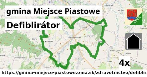 Defiblirátor, gmina Miejsce Piastowe