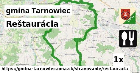 Reštaurácia, gmina Tarnowiec