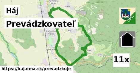 prevádzkovateľ v Háj