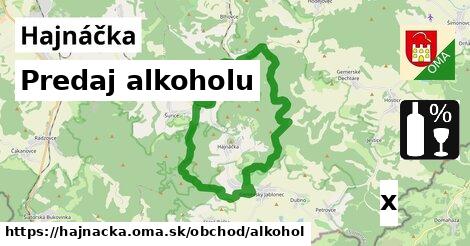 Predaj alkoholu, Hajnáčka