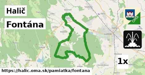 Fontána, Halič