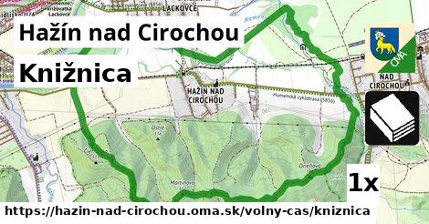 Knižnica, Hažín nad Cirochou