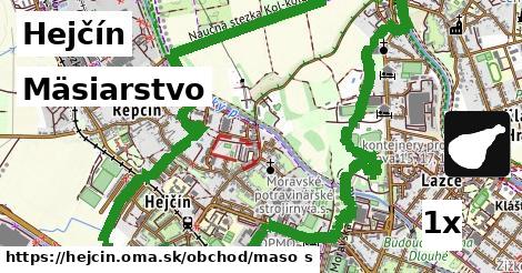 mäsiarstvo v Hejčín