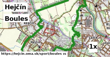 Boules, Hejčín