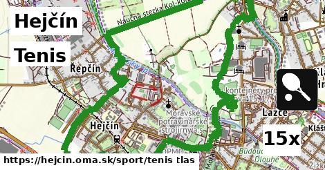 Tenis, Hejčín