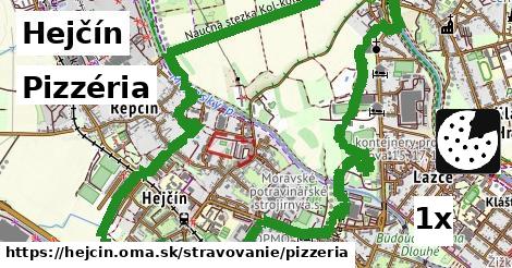 Pizzéria, Hejčín
