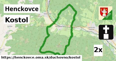 Kostol, Henckovce