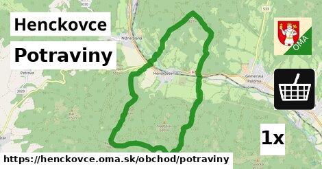 Potraviny, Henckovce