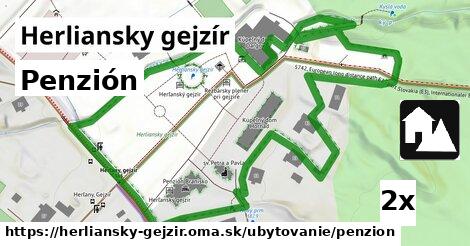 Penzión, Herliansky gejzír