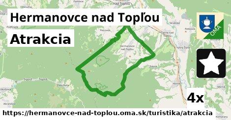 Atrakcia, Hermanovce nad Topľou