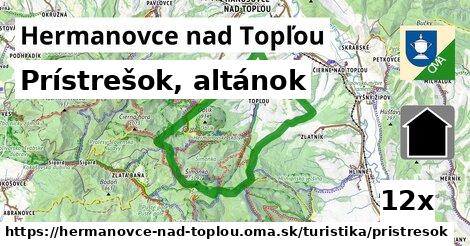 Prístrešok, altánok, Hermanovce nad Topľou