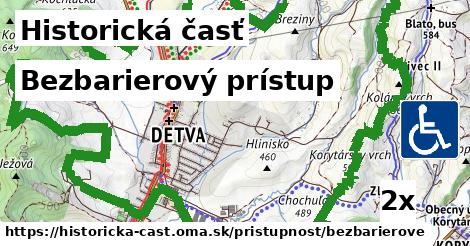 bezbarierový prístup v Historická časť