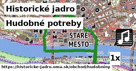 Hudobné potreby, Historické jadro