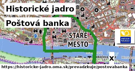 Poštová banka, Historické jadro