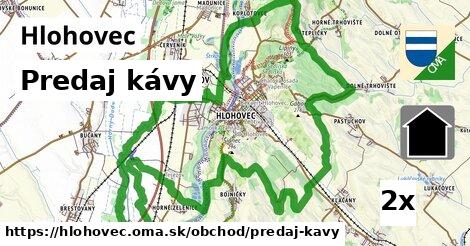 Predaj kávy, Hlohovec