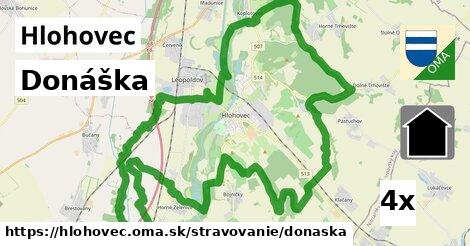 Donáška, Hlohovec