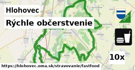 Rýchle občerstvenie, Hlohovec