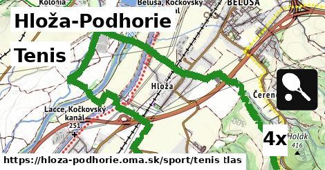 Tenis, Hloža-Podhorie