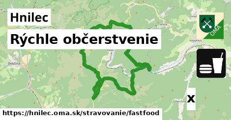 Rýchle občerstvenie, Hnilec