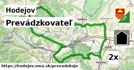 prevádzkovateľ v Hodejov